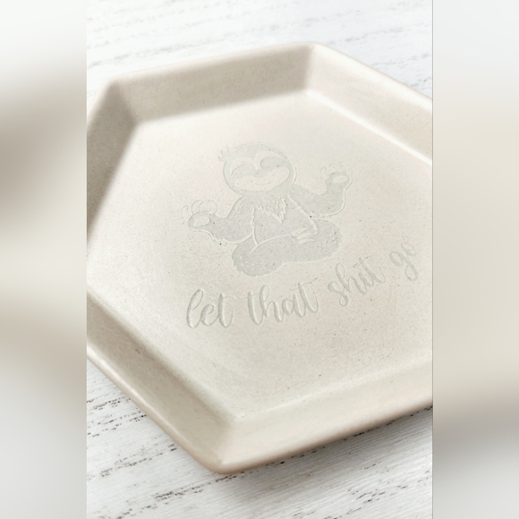 Laser Engraved Trinket Tray - Let That Shit Go - Picture 10 of 10